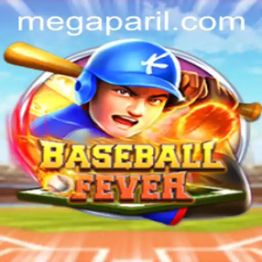The Exciting World of BaseballFever: Mega Pari Unleashed