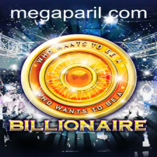 Exploring the World of ‘Billionaire’ and Its Mega Pari Connections