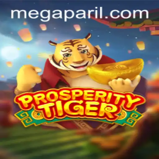 Exploring the World of ProsperityTiger at Mega Pari