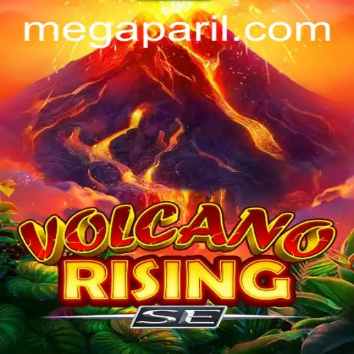 Exploring the Thrilling World of VolcanoRisingSE and Mega Pari